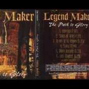 The lyrics STORY of LEGEND MAKER is also present in the album The path to glory (1999)