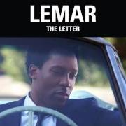 The lyrics TAINTED LOVE of LEMAR is also present in the album The letter (2015)