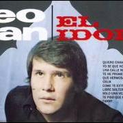 The lyrics POR UN CAMINITO of LEO DAN is also present in the album La historia de leo dan (2006)