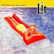 The lyrics THE BEST IS YET TO COME UNDONE of LIT is also present in the album A place in the sun (1999)