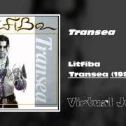 The lyrics ONDA ARABA of LITFIBA is also present in the album Transea (1984)