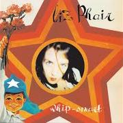 The lyrics ALICE SPRINGS of LIZ PHAIR is also present in the album Whip-smart (1994)