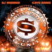The lyrics NEED TO BE 1 of LLOYD BANKS is also present in the album Halloween havoc (2008)