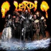 The lyrics THE CHAINSAW BUFFET of LORDI is also present in the album The arockalypse (2006)