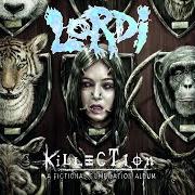 The lyrics SCG10 THE LAST HOUR of LORDI is also present in the album Killection (2020)
