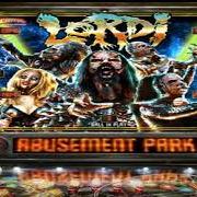 The lyrics ABUSEMENT PARK of LORDI is also present in the album Lordiversity - abusement park (2021)