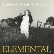 The lyrics THE LARK IN THE CLEAR AIR of LOREENA MCKENNITT is also present in the album Elemental (1985)