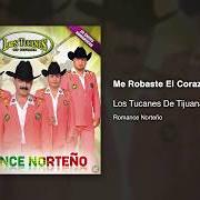 The lyrics MI CONSUELO of LOS TUCANES DE TIJUANA is also present in the album Me robaste el corazón (1995)