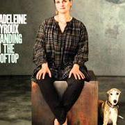 The lyrics THE PARTY OUGHTA BE COMIN' of MADELEINE PEYROUX is also present in the album Standing on the rooftop (2011)