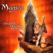 The lyrics A BLOOD RED DREAM of MAGICA is also present in the album The scroll of stone (2002)