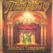 The lyrics STANDING ALONE of MAJESTIC is also present in the album Abstract symphony (1999)