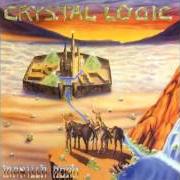 The lyrics FEELING FREE AGAIN of MANILLA ROAD is also present in the album Crystal logic (2000)