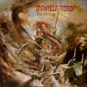 The lyrics DIVINE VICTIM of MANILLA ROAD is also present in the album The deluge (1986)