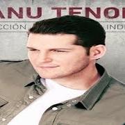 The lyrics VOLVERÁS of MANU TENORIO is also present in the album Colección indefinida (2018)