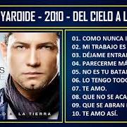 The lyrics NO ES TU BATALLA of MARCOS YAROIDE is also present in the album Del cielo a la tierra (2010)