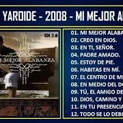 The lyrics ESTOY DE PIE of MARCOS YAROIDE is also present in the album Mi mejor alabanza (2008)