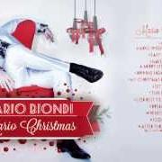 The lyrics LET IT SNOW of MARIO BIONDI is also present in the album Mario christmas (2013)