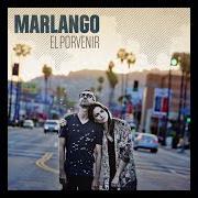 The lyrics YO SOLA of MARLANGO is also present in the album El porvenir (2014)