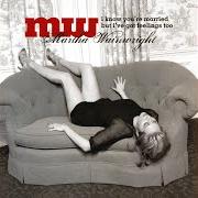 The lyrics SO MANY FRIENDS of MARTHA WAINWRIGHT is also present in the album I know you're married but i've got feelings too (2008)