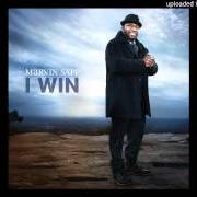 The lyrics I WIN of MARVIN SAPP is also present in the album I win (2012)