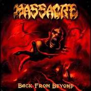 The lyrics HONOR THE FALLEN of MASSACRE is also present in the album Back from beyond (2014)