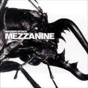The lyrics TEARDROP of MASSIVE ATTACK is also present in the album Mezzanine (1998)