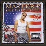 The lyrics DOO RAGS of MASTER P is also present in the album Ghetto postage (2000)