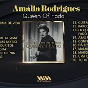 The lyrics FADO DA SAUDADE of AMALIA RODRIGUES is also present in the album The queen of fado (2012)