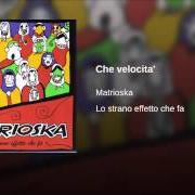 The lyrics CINQUE PER CENTO of MATRIOSKA is also present in the album Lo strano effetto che fa (2006)