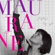 The lyrics SEREINE of MAURANE is also present in the album Si aujourd'hui (2007)
