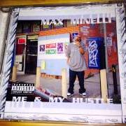 The lyrics ALCOHOL of MAX MINELLI is also present in the album Me and my hustle (2004)