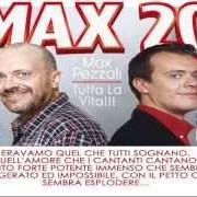 The lyrics SEI FANTASTICA of MAX PEZZALI is also present in the album Max 20 (2013)