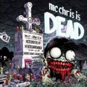 The lyrics NEVER GIVE UP of MC CHRIS is also present in the album Mc chris is dead (2008)