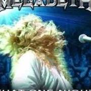 The lyrics HANGAR 18 of MEGADETH is also present in the album That one night - live in buenos aires (2007)