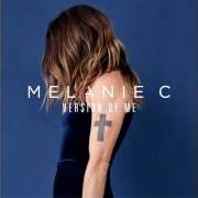 The lyrics ANYMORE of MELANIE C is also present in the album Version of me (2016)