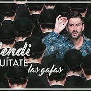 The lyrics MI MAYOR FORTUNA of MELENDI is also present in the album Quítate las gafas (2016)