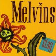 The lyrics SOUP of THE MELVINS is also present in the album Stag (1996)