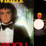 The lyrics QU'EST-CE QU'IL A DIT of MICHEL SARDOU is also present in the album La vieille (1975)