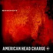 The lyrics ROCK N ROLL NIGGER of AMERICAN HEAD CHARGE is also present in the album Shoot (2013)