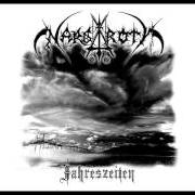 The lyrics HERBST of NARGAROTH is also present in the album Jahreszeiten (2009)