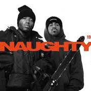 The lyrics THE ONLY ONES of NAUGHTY BY NATURE is also present in the album 19 naughty iii (1993)