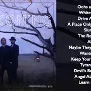 The lyrics MAYBE THEY'RE ON TO US of NEEDTOBREATHE is also present in the album The reckoning (2011)