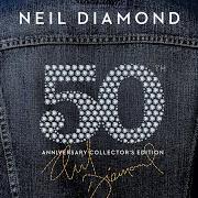 The lyrics STREET LIFE of NEIL DIAMOND is also present in the album 50th anniversary collection (2017)