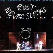 The lyrics THRASHER of NEIL YOUNG is also present in the album Rust never sleeps (1979)