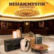 The lyrics SAIL AWAY of NESIAN MYSTIK is also present in the album Freshmen (2006)