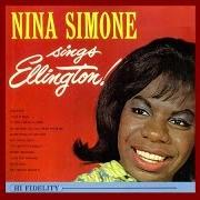 The lyrics SOMETHING TO LIVE FOR of NINA SIMONE is also present in the album Nina simone sings ellington (1962)