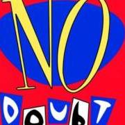 The lyrics BIG CITY TRAIN of NO DOUBT is also present in the album No doubt (1992)