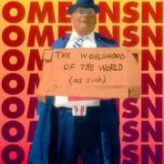 The lyrics TUCK IT AWAY of NOMEANSNO is also present in the album The worldhood of the world (as such) (1995)