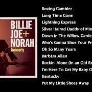 The lyrics ROVING GAMBLER of NORAH JONES is also present in the album Foreverly (2013)