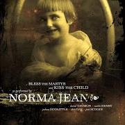 The lyrics THE SHOTGUN MESSAGE of NORMA JEAN is also present in the album Bless the martyr and kiss the child (2002)